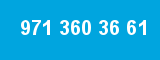 971 360 36 61 971 360 36 61